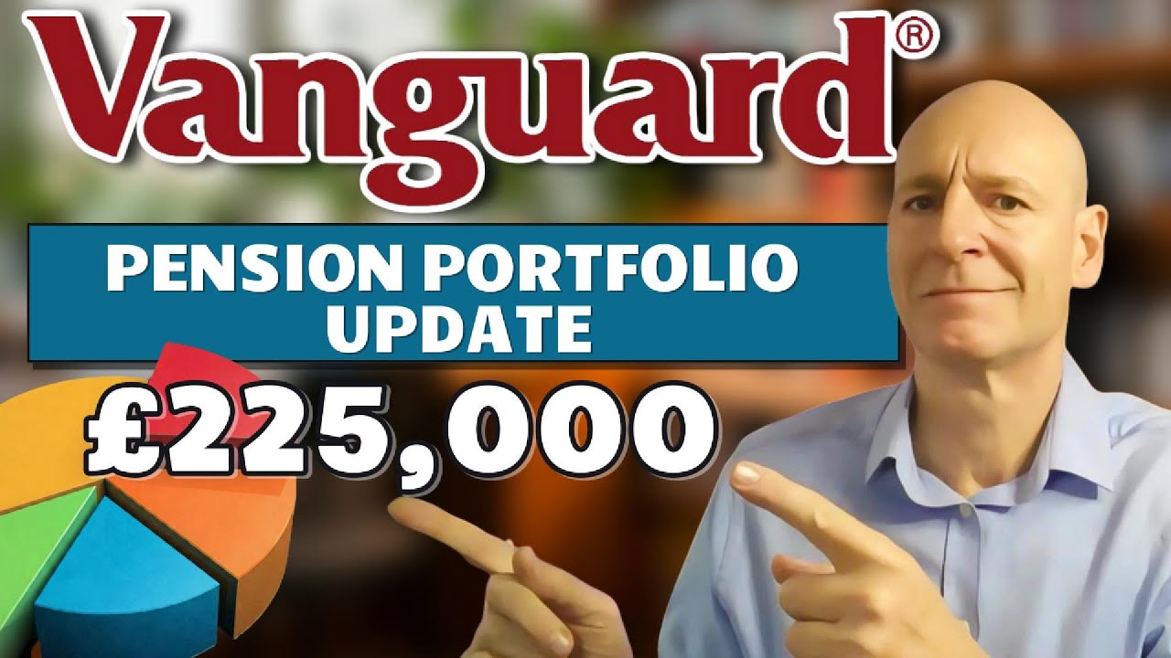 My &pound;225k Vanguard Pension Portfolio Update - November 2024 | Aviva & Pension Bee Consolidation