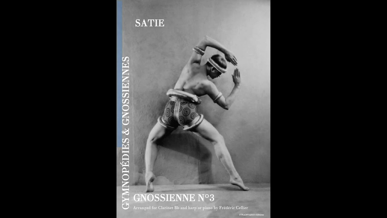 SATIE/CELLIER Gnossienne N°3 - Clarinet Bb and harp or piano - STRADIVARIUS Editions