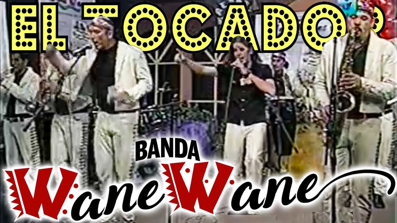 El Tocador - Banda Wane Wane (Video Oficial)
