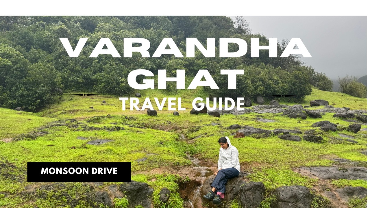 Offbeat one day picnic spot near Mumbai & Pune | Varandha Ghat | Mahad
