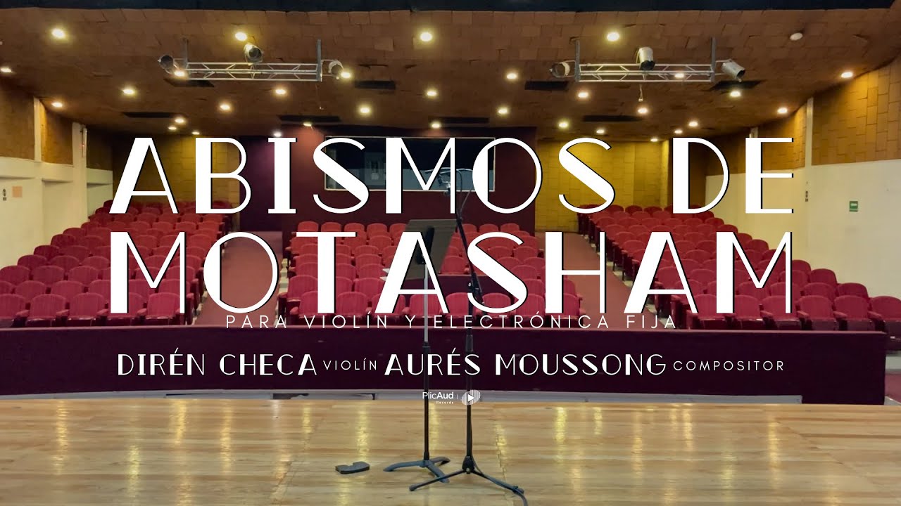Abismos de Motasham | Aurés Moussong - Compositor | Dirén Checa, violin | #violin