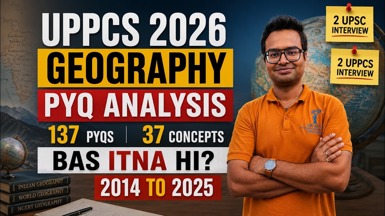 137 PYQs Analysis (2014-2025) | UPPCS 2026 Geography Ke Sirf 37 Concepts? 😳