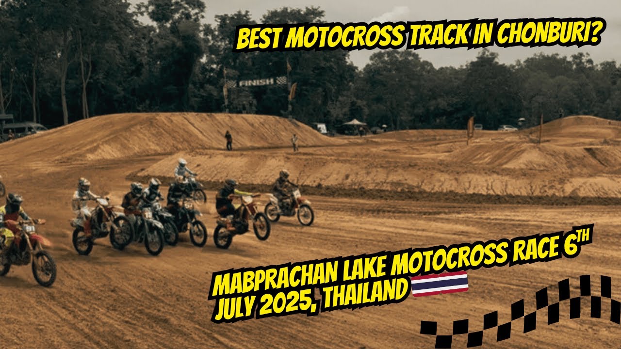 Real Motocross Racing in Thailand💨Mabprachan Lake Motocross Track Pattaya, Thailand!🇹🇭6th July 2025!