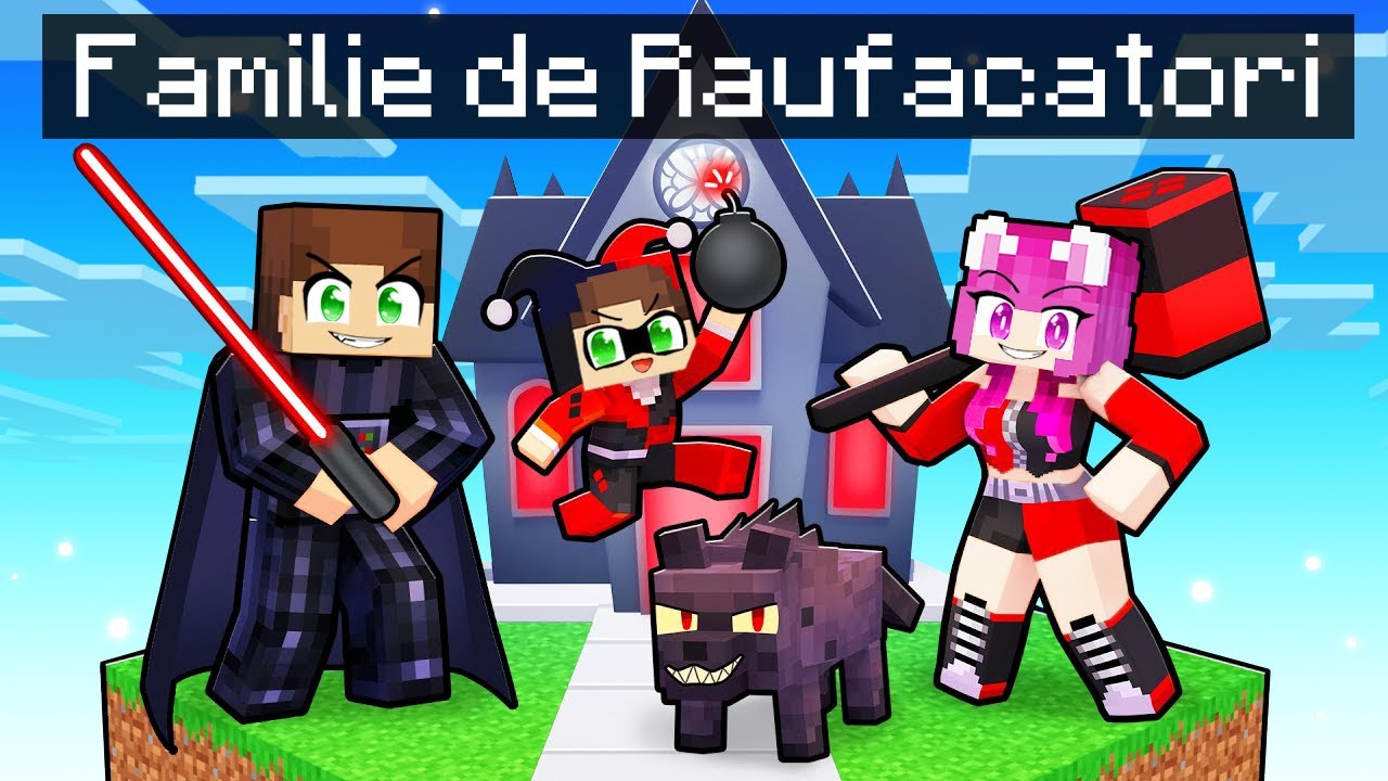 Noua Mea FAMILIE de *RAUFACATORI*...