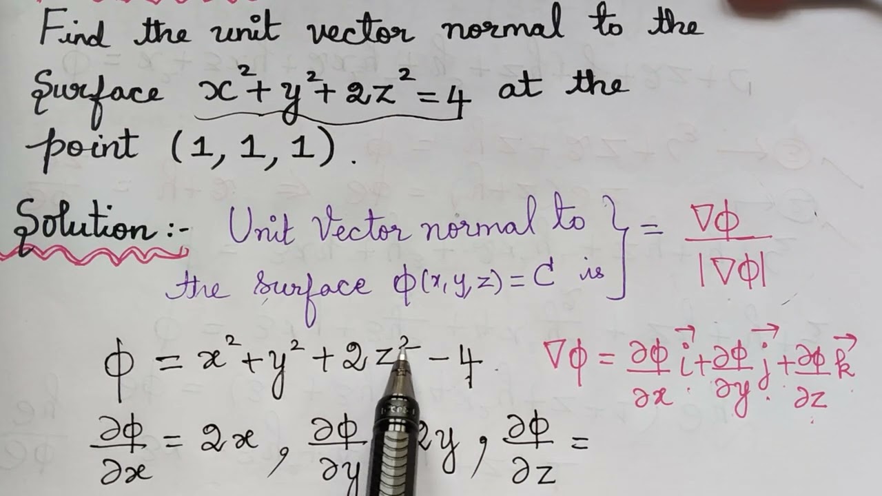 unit vector normal to the surface|| lecture 8|| vector differentiation