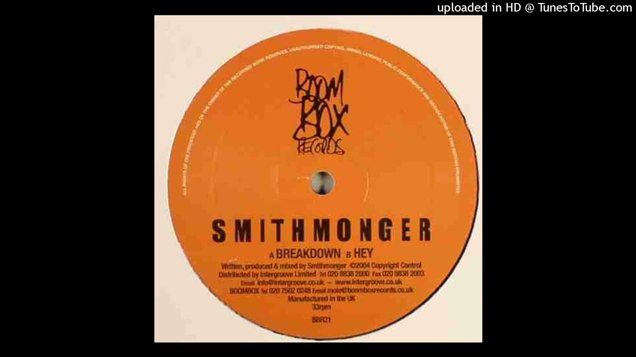 Smithmonger - Hey (2004)