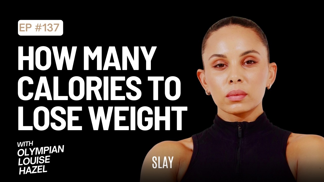 Louise Hazel !  How Many Calories Should You Eat Daily to Lose Weight? ! Episode 137