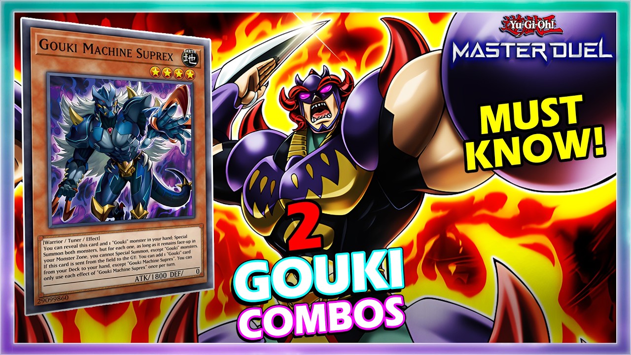 2 GOUKI MUST KNOW COMBOS IN YUGIOH MASTER DUEL