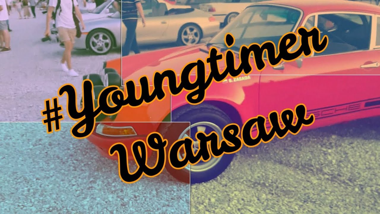 YoungTimer Warsaw - mój pierwszy raz Polonezem - Relacja z dnia 3.08.2022