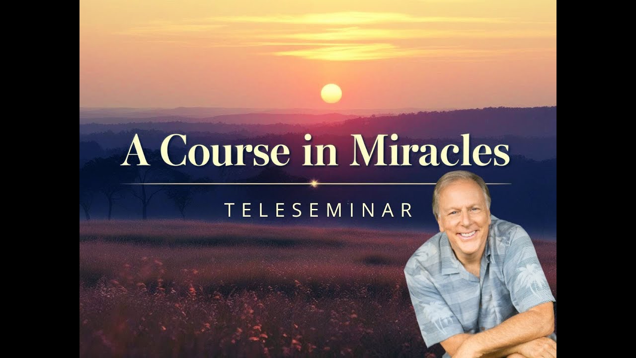 A Course Miracles Teleseminar ~ Alan H. Cohen (author)