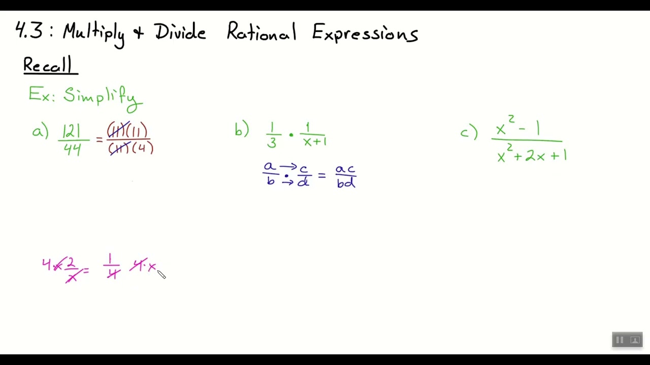 1st Hour Algebra 2 (1/20/26) -  Lesson 4.3.1 -  Simplifying Rational Expressions