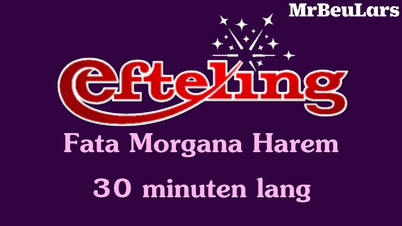 Efteling muziek - Fata Morgana - Harem (30 minuten versie)