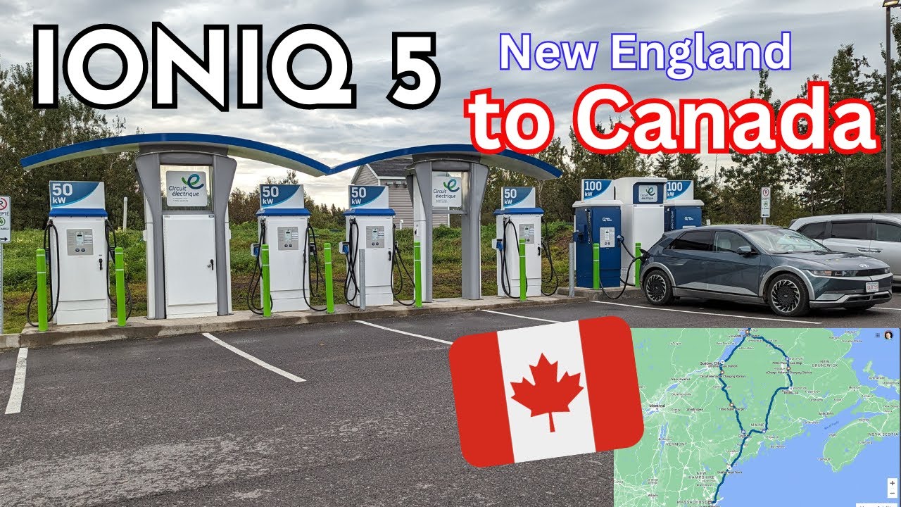 Hyundai IONIQ 5 EV Road Trip to Canada: Maine-Québec-New Brunswick Loop