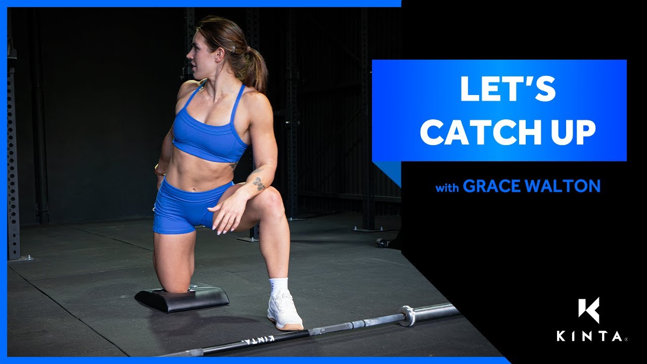 How CrossFit Athlete Grace Walton Trains for Peak Performance | KINTA x GRACE WALTON