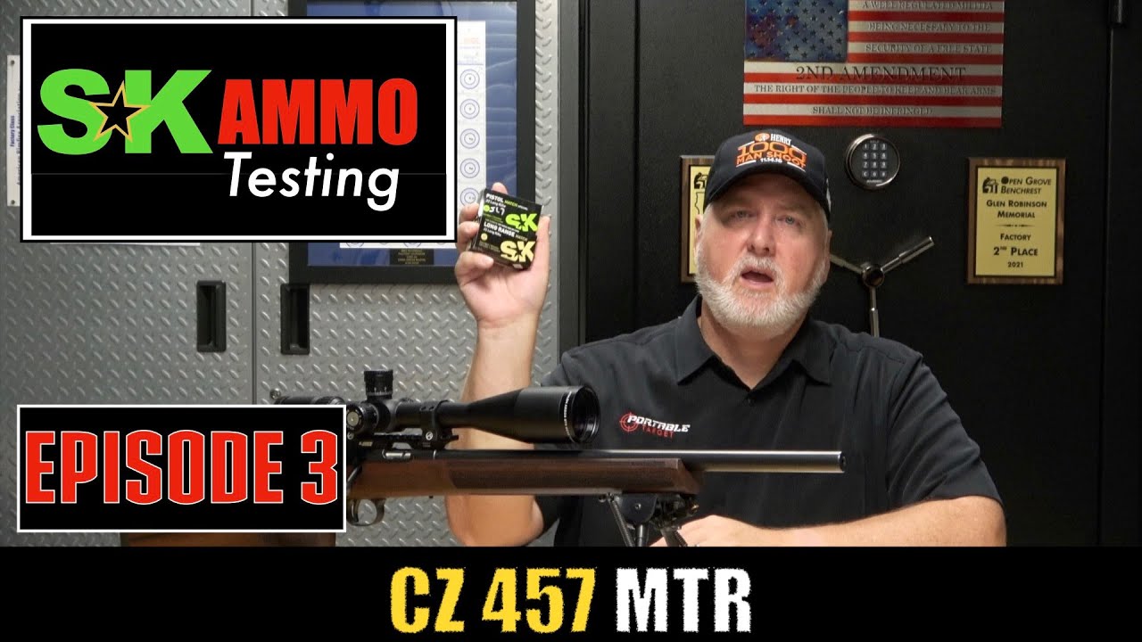 Improve Accuracy by finding the Best Ammo for the CZ457 MTR: SK MATCH Episode 3