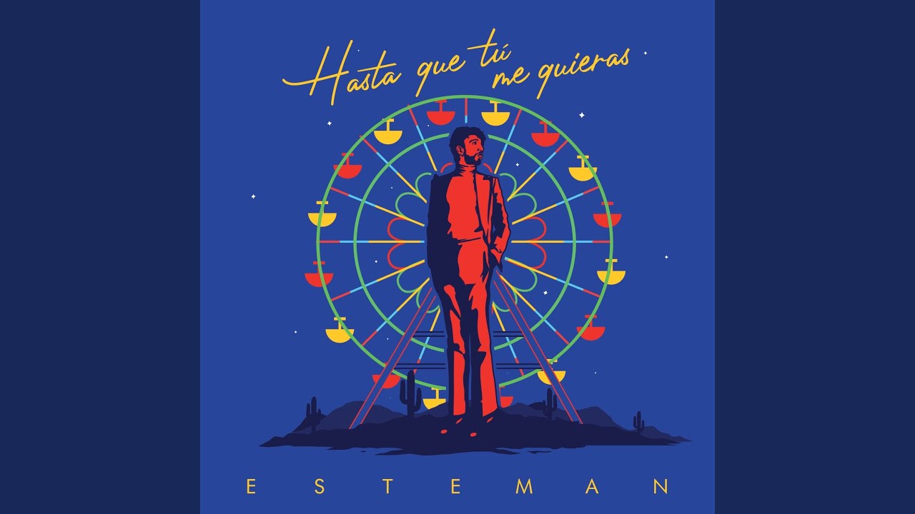 Hasta Que Tú Me Quieras