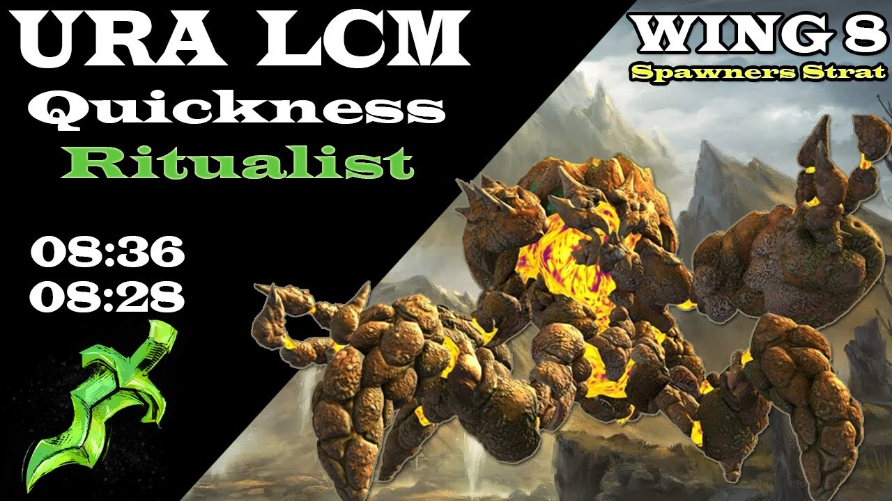 [GW2] Ura LCM | Quickness Ritualist | Spawner Strat | 08:28