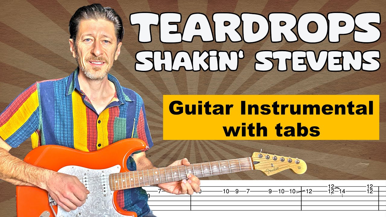 Teardrops (Shakin' Stevens) guitar cover with tabs