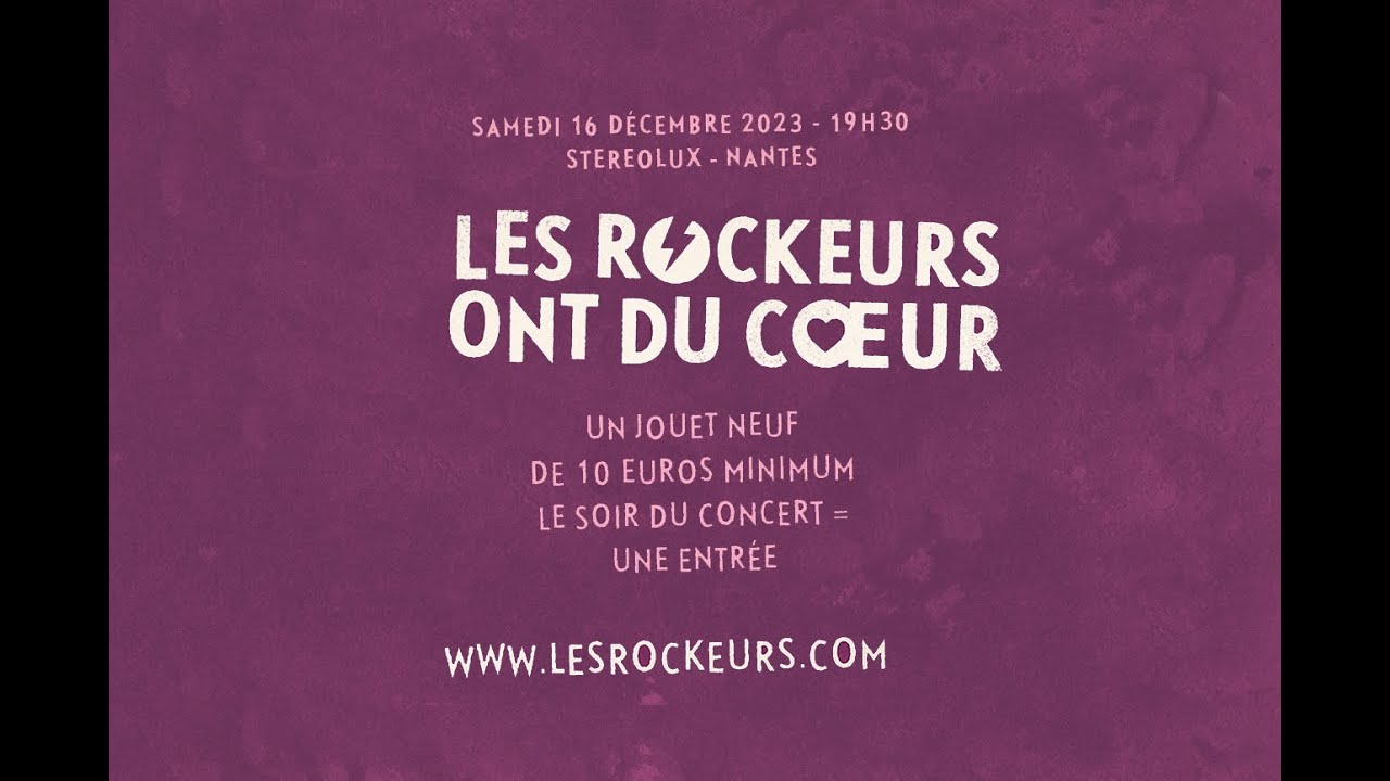 LES ROCKEURS ONT DU COEUR 2023 ! NANTES ! TEASER