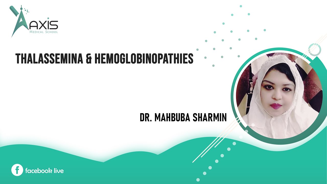 Thalassemia & Hemoglobinopathies