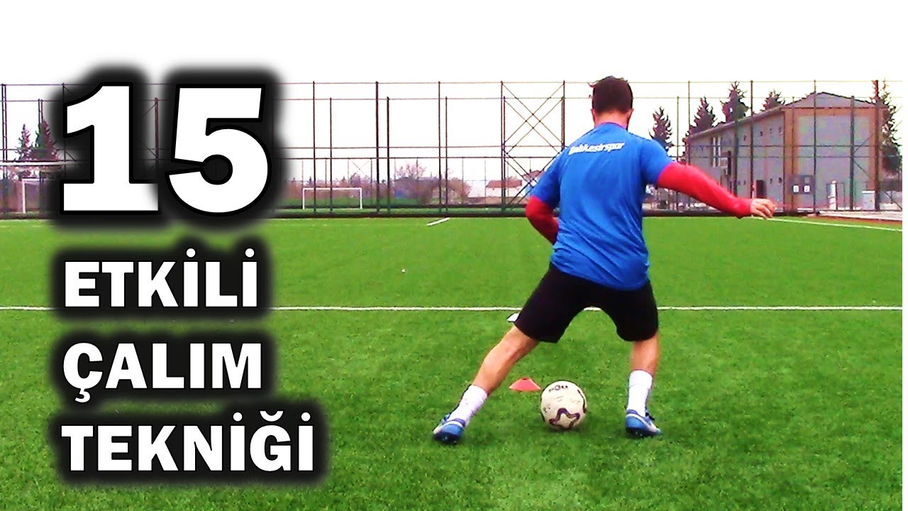 Futbolda Çalım Teknikleri / Bireysel Beceri Antrenmanı