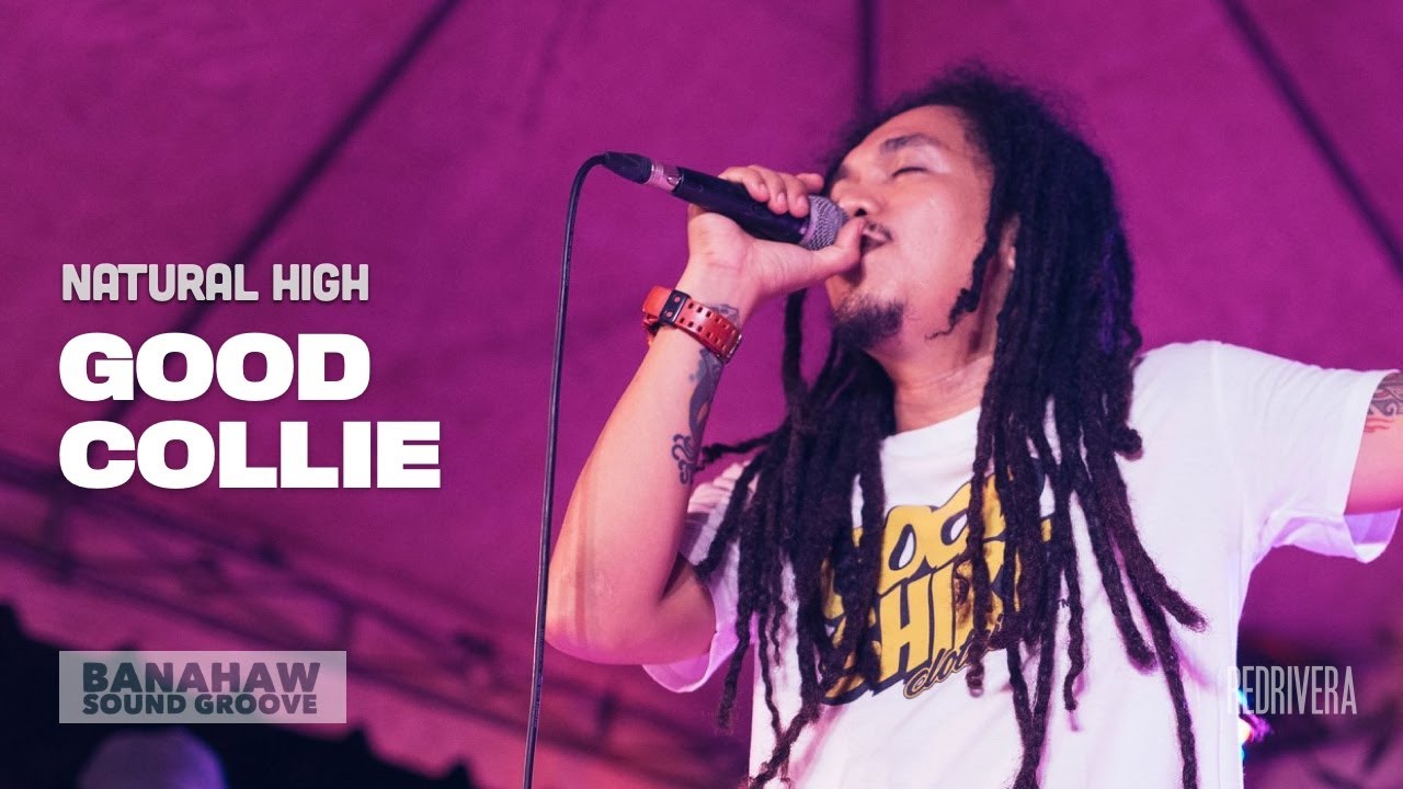 Natural High - Good Collie (w/ Lyrics) - Banahaw Sound Groove
