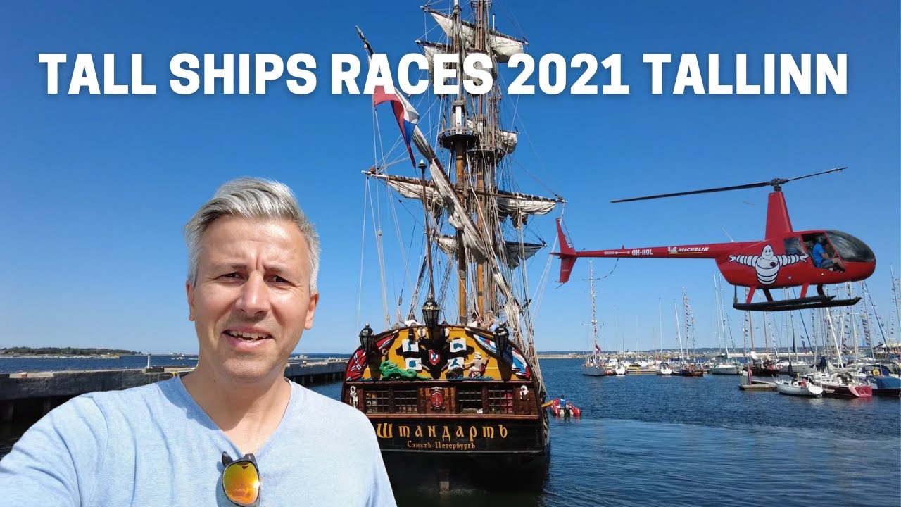 Tall Ships Races 2021 Tallinn - replica of an old sailing vessel, sailing competitions & helicopter