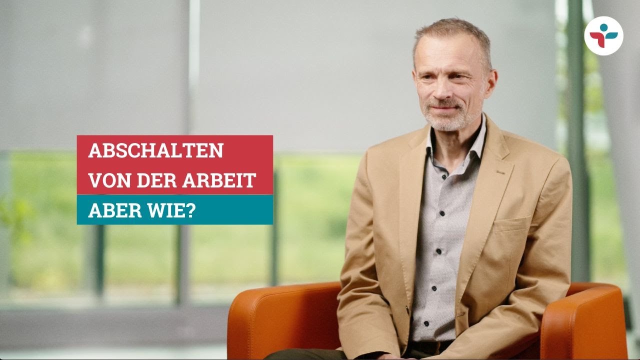Abschalten von der Arbeit &ndash; aber wie ? | Gesunde Arbeit