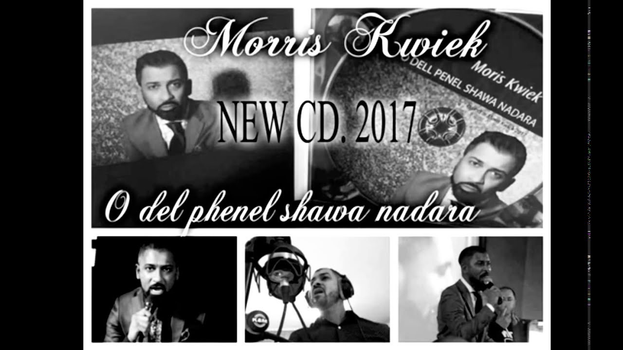 Morris Kwiek o del phenel shawa nadara official song