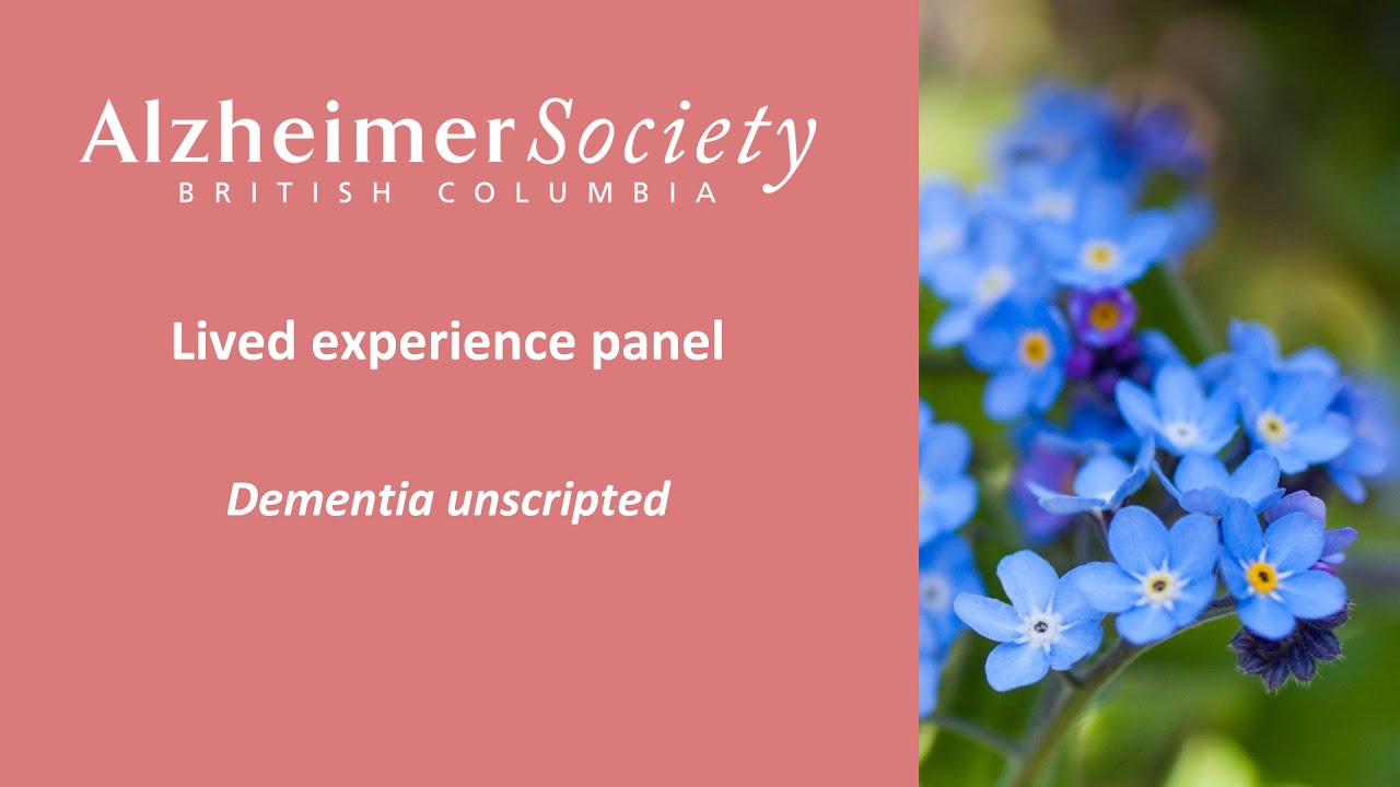 Lived experience panel | Dementia unscripted