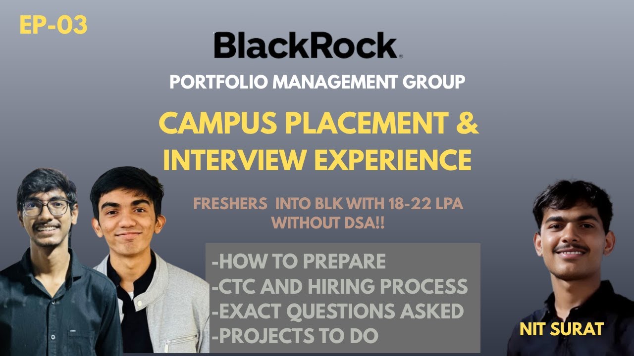 BlackRock-PMG Interview Experience 2025 | Exact Questions, Tips & Projects | Campus Insider – Arvind