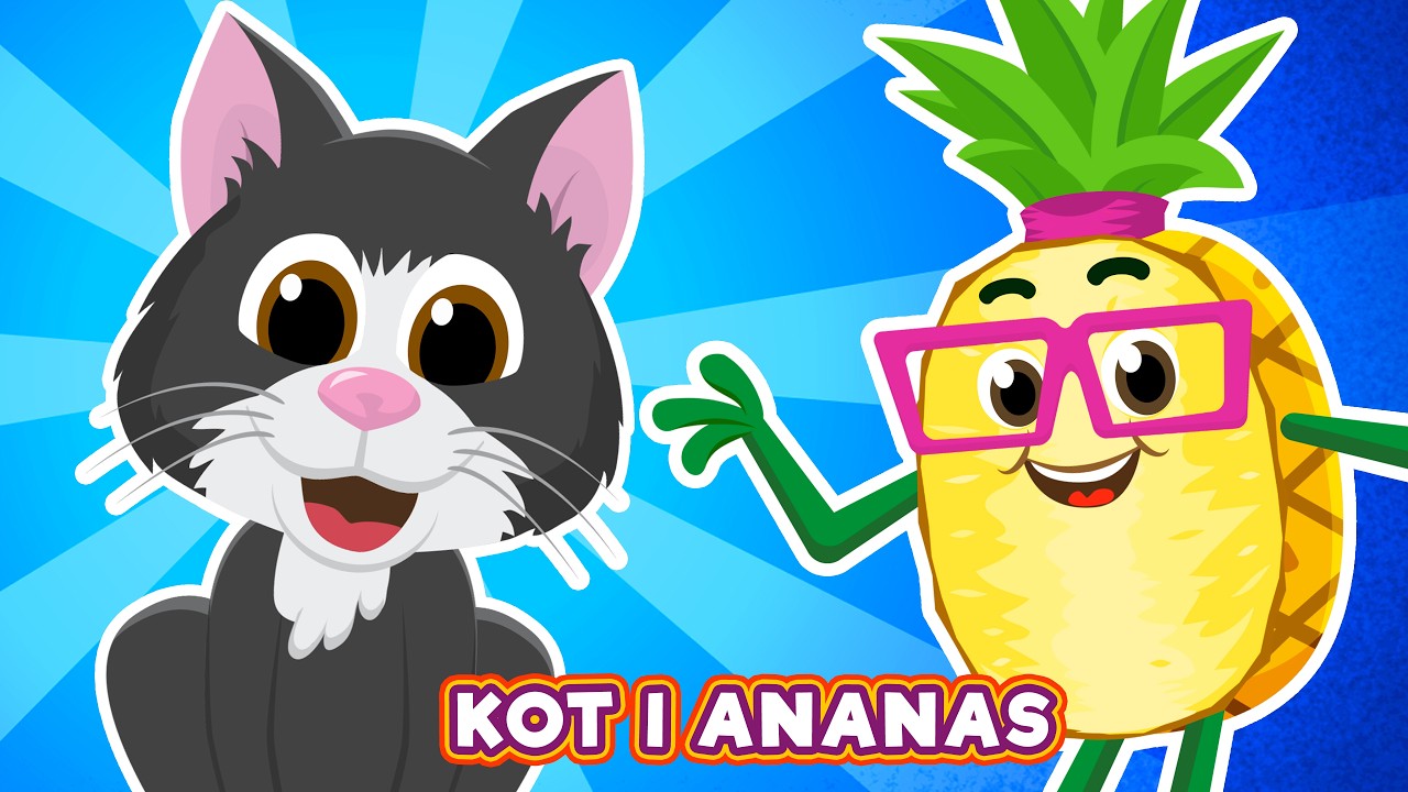 PIOSENKI DLA DZIECI - KOT I ANANAS - Śpiewające Brzdące