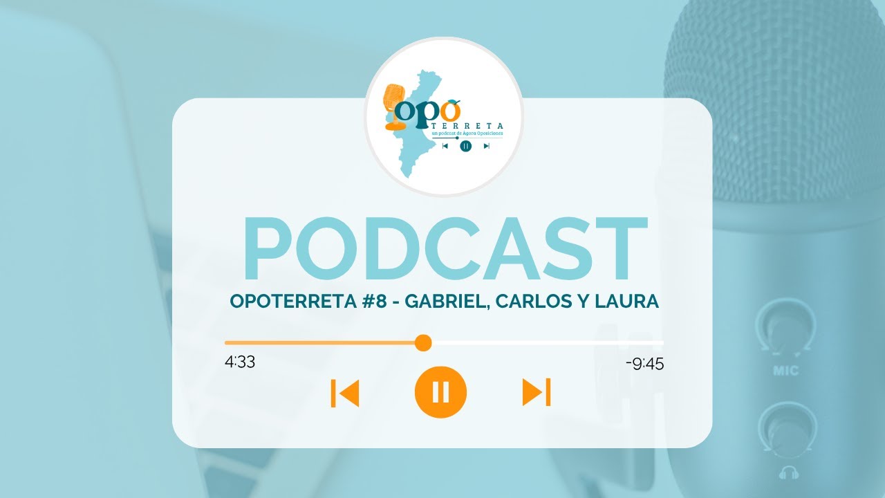 OpoTerreta #8 - De opositor@ a funcionari@ - con Laura, Carlos y Gabriel