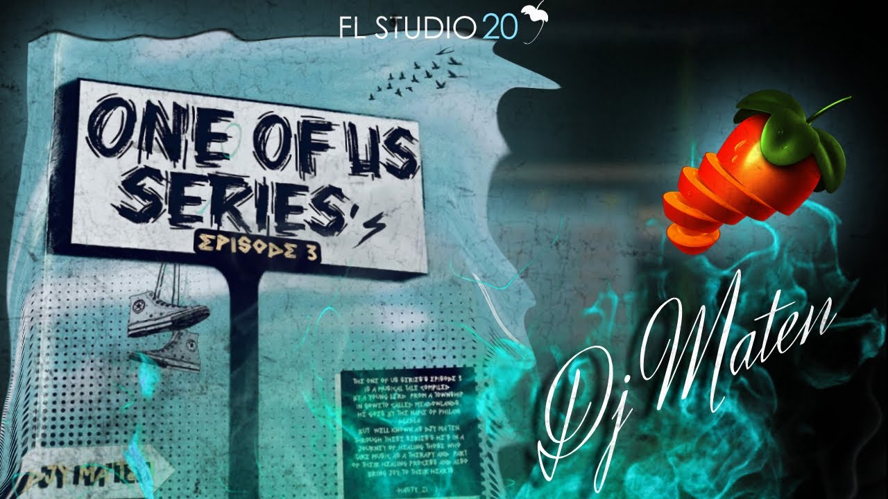 🎶🎹Amapiano Fl Studio Tutorial 2024 | Cook Up Like Djy Ma'Ten (1 Of Us Series)