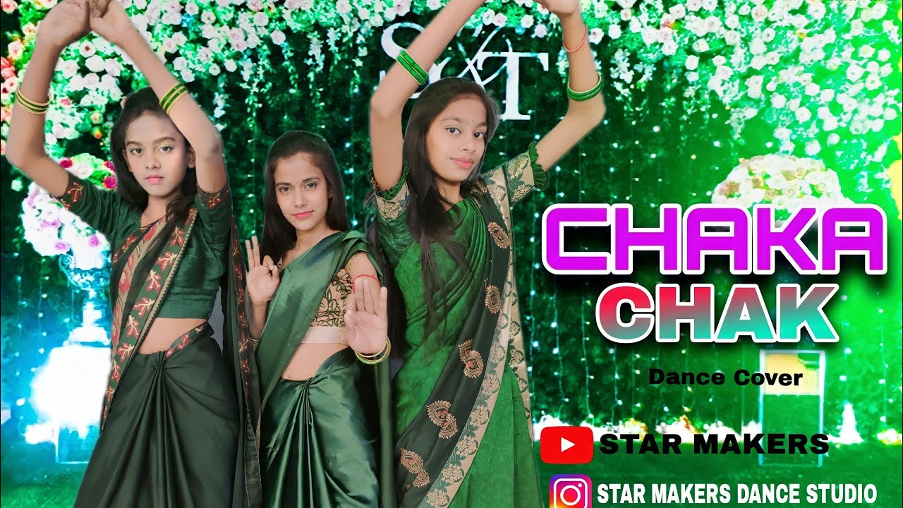 Atrangi Re:Chaka chak full dance video  ! @A.R. Rahman!  STAR MAKER'S DANCE STUDIO!