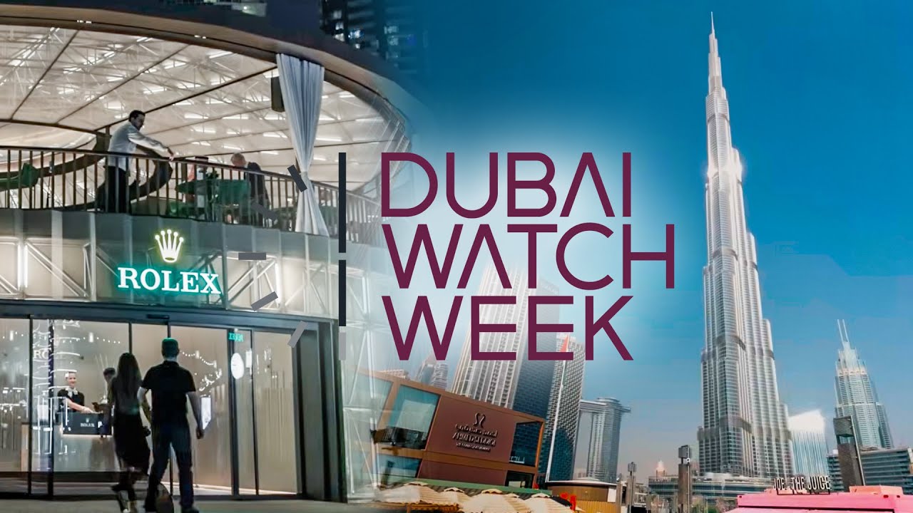 Inside The World's Best Watch Show - Dubai Watch Week