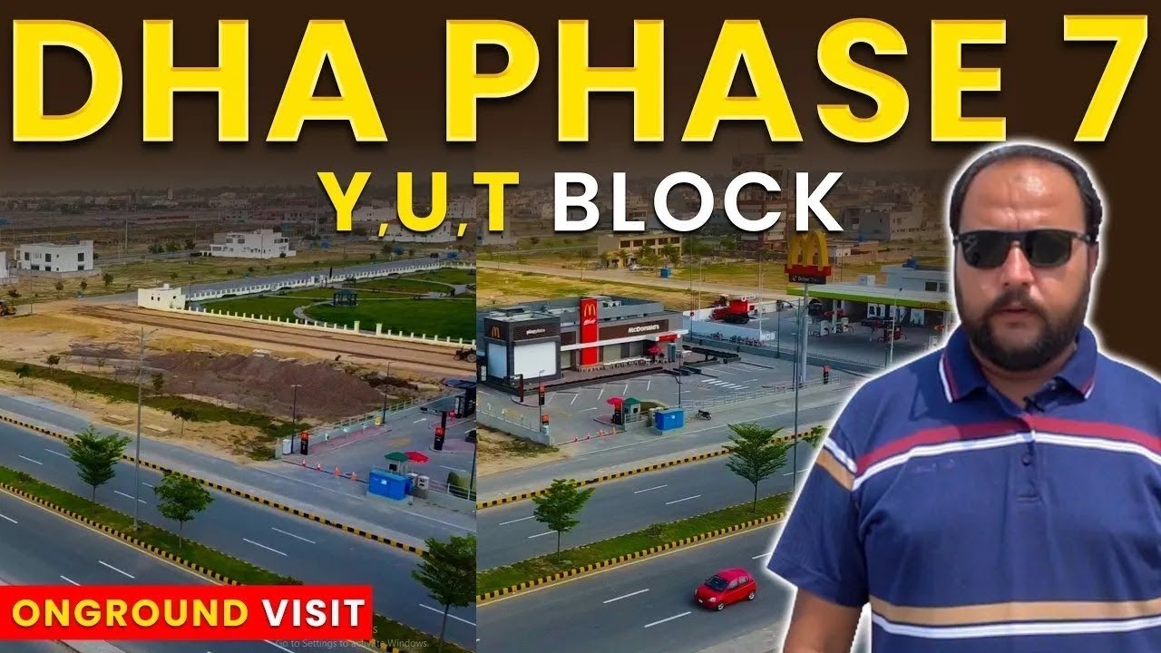DHA Lahore Phase 7 Y,U,T Block On Ground Visit | Full Guide Video 2023