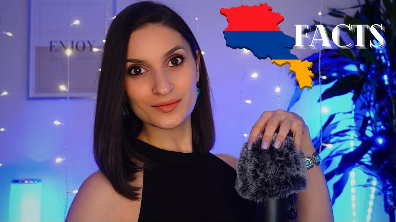 ASMR | Facts about Armenia PART 1 ( Sleepy and Relaxing close-up whisper, fluffy mic)
