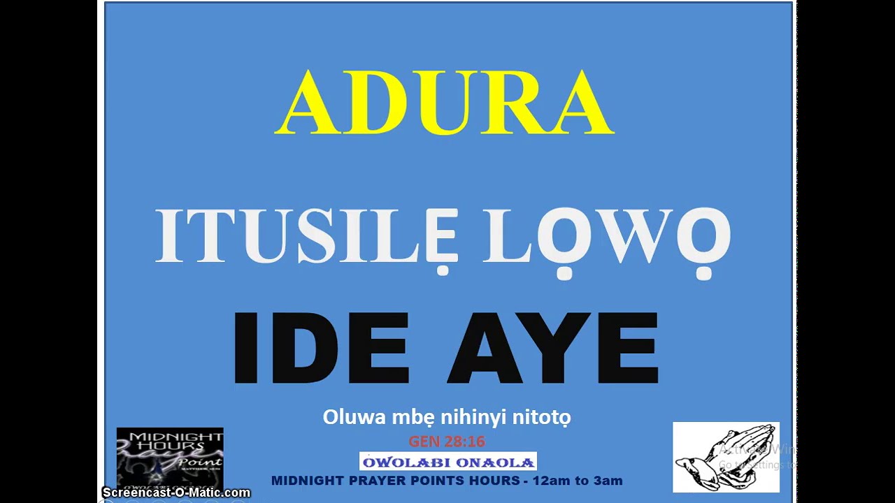 ADURA ITUSILE LOWO IDE AYE - Owolabi Onaola