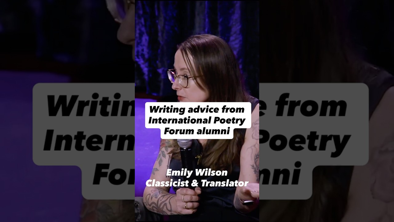 Writing advice from International Poetry Forum alumni