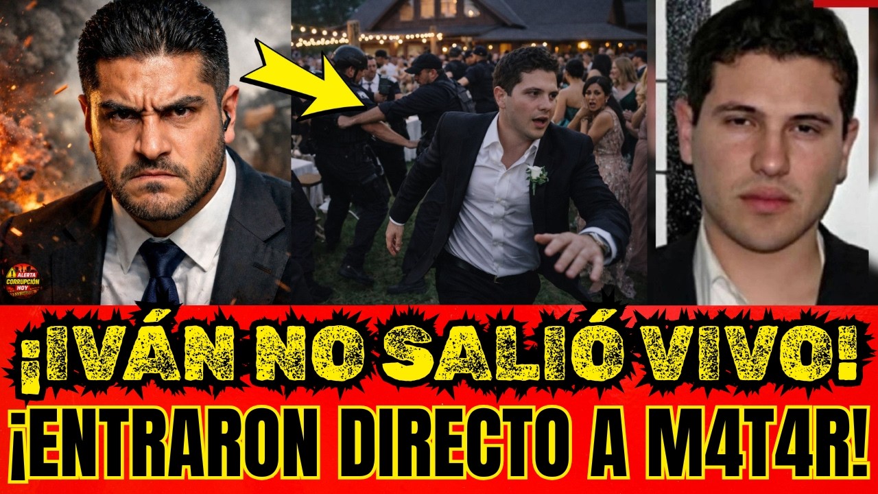 🔥la BODA de IVÁN ARCHIVALDO: ¡del BRINDIS a la BALACERA!