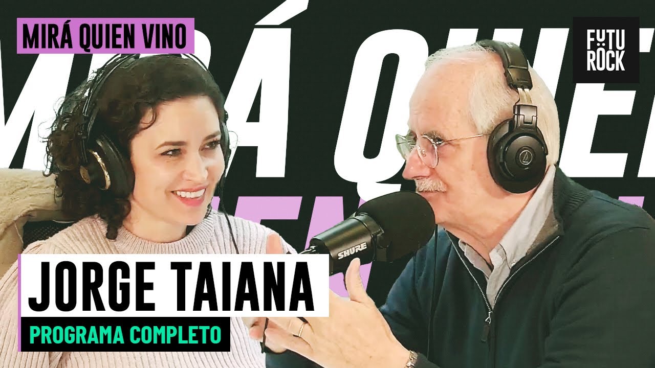 JORGE TAIANA ¿MI CANDIDATO? | MIRA QUIEN VINO