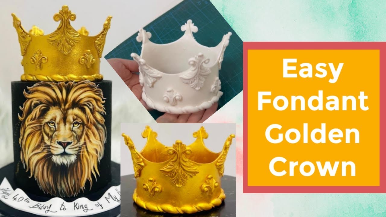 Easy Fondant Golden Crown Cake Topper