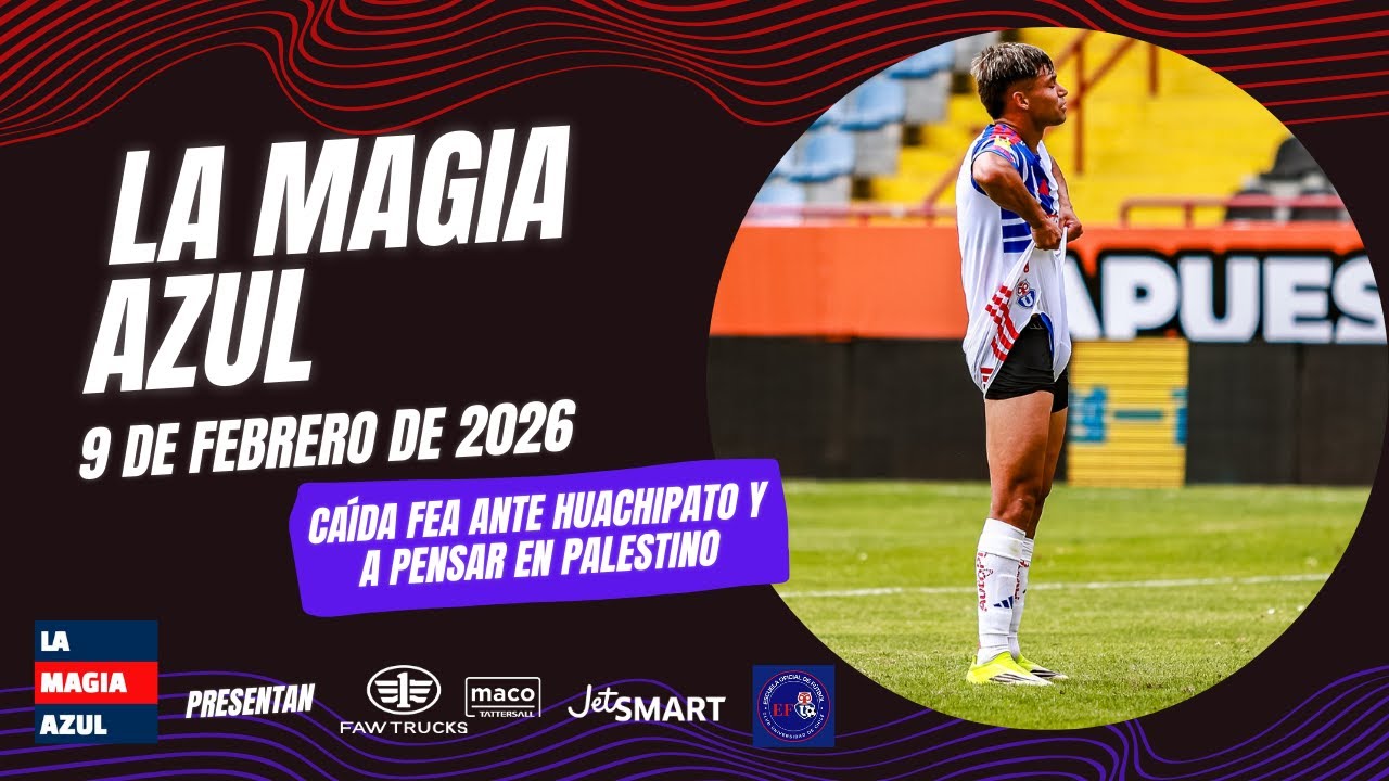 📺🤘 La Magia Azul EN VIVO | Universidad de Chile cae feo ante Huachipato y deja muchas dudas