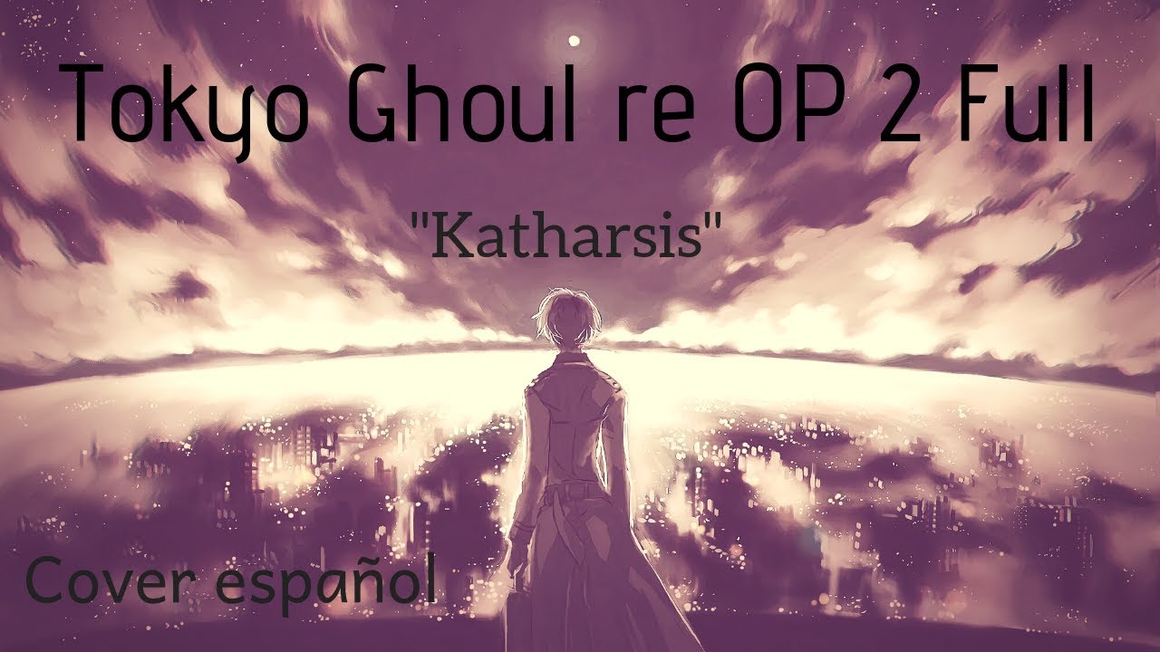 [Tokyo Ghoul: re Opening 2 ] 