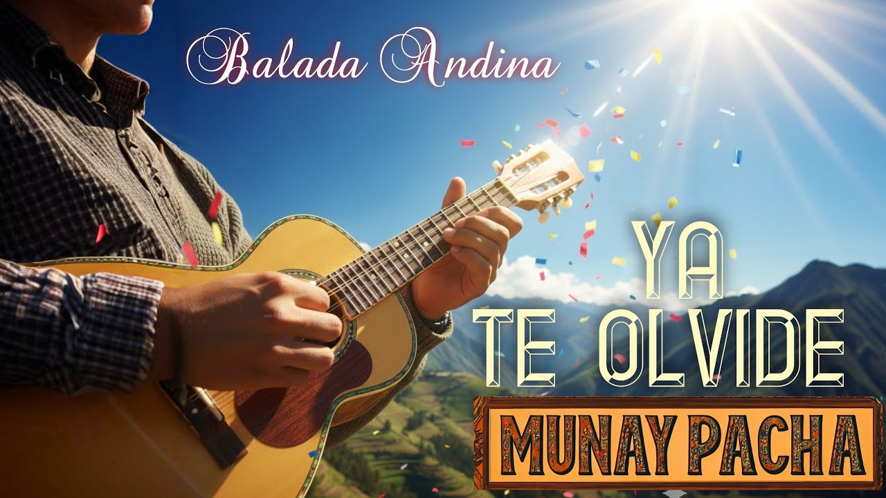🇵🇪 YA TE OLVIDE : Ahora soy Felíz / MUNAY PACHA - CHACHAPOYAS /PRIMICIA 2026 🔥