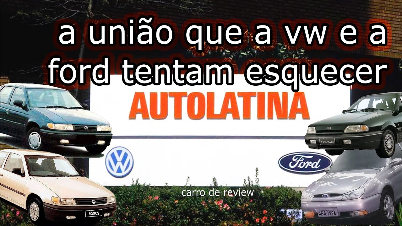 Autolatina: a união que a Ford e a VW tentam esquecer