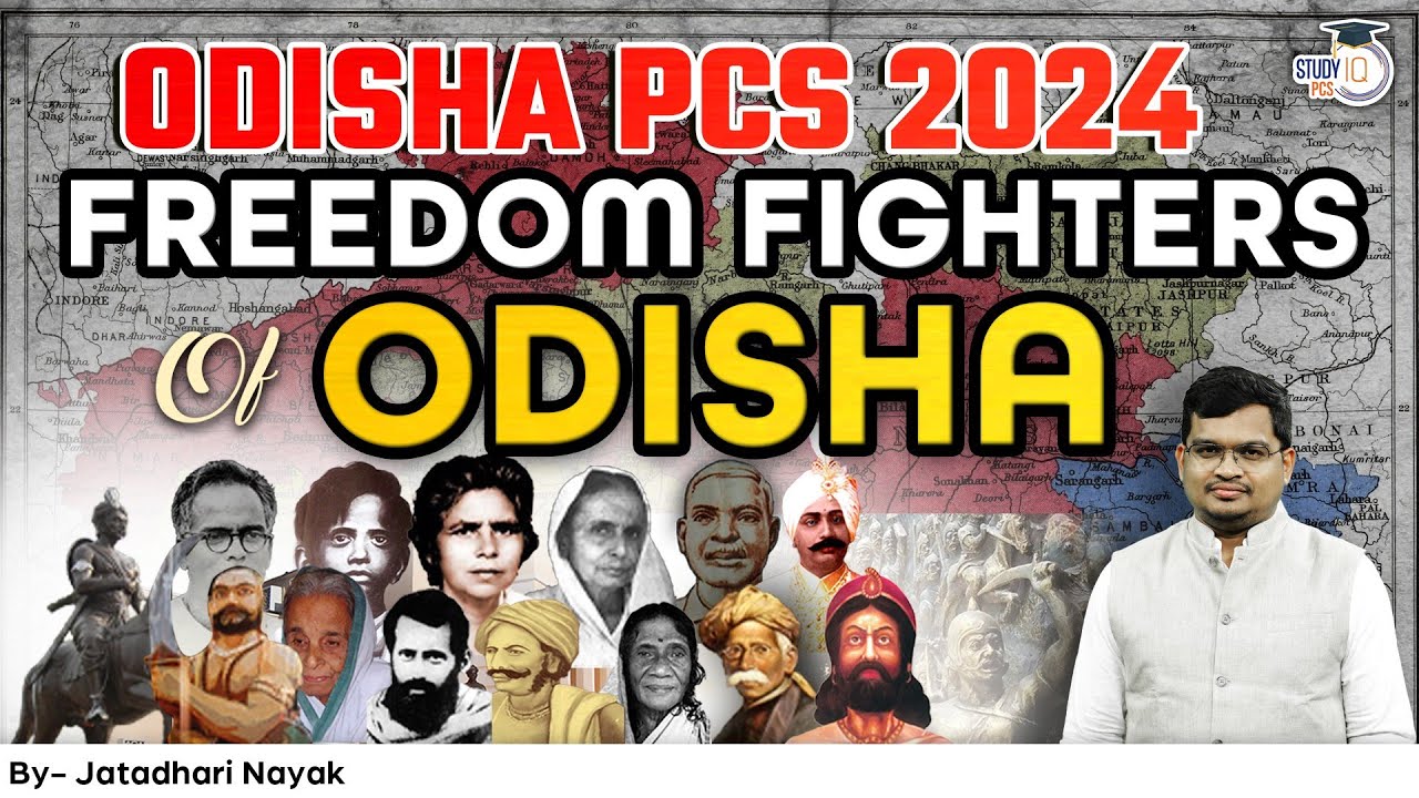 Odisha PCS 2024 | All Freedom Fighters of Odisha By Jatadhari Nayak | OPSC | StudyIQ PCS
