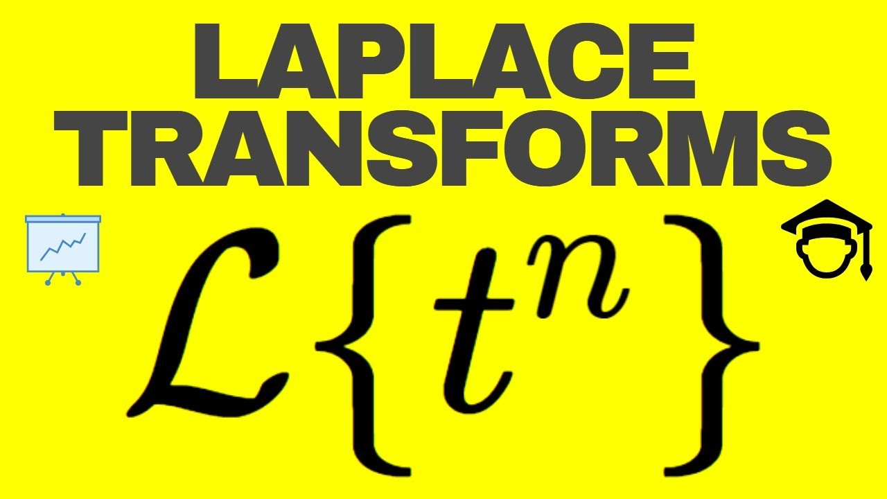 Laplace Transform of t^n