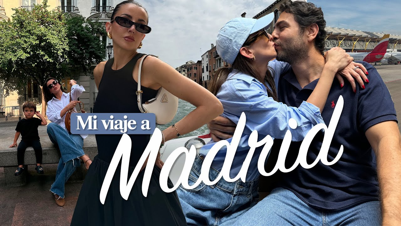 MI VIAJE A MADRID 🇪🇸 | ALEXANDRA PEREIRA
